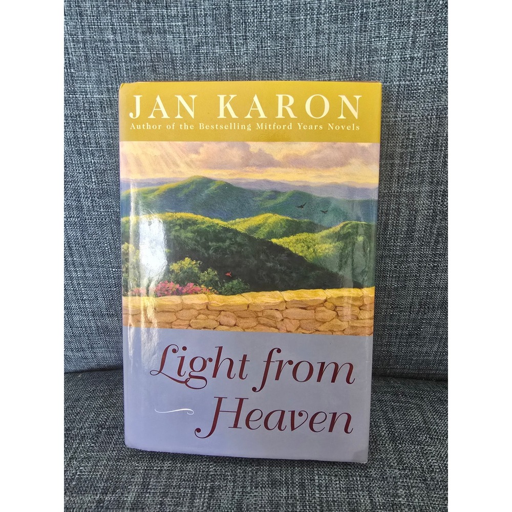Jan Karon Light from Heaven Mitford Years Hardcover Book Club Edition 2005 Novel